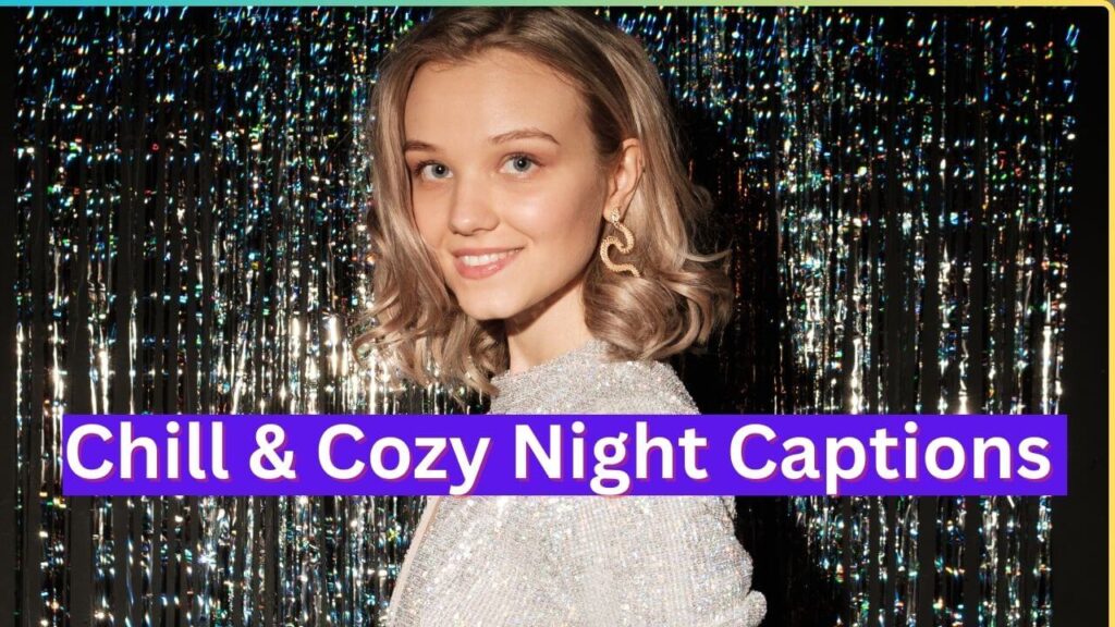 Night Vibes Captions For Instagram
